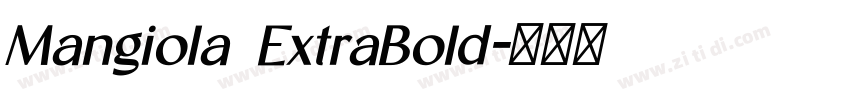 Mangiola ExtraBold字体转换